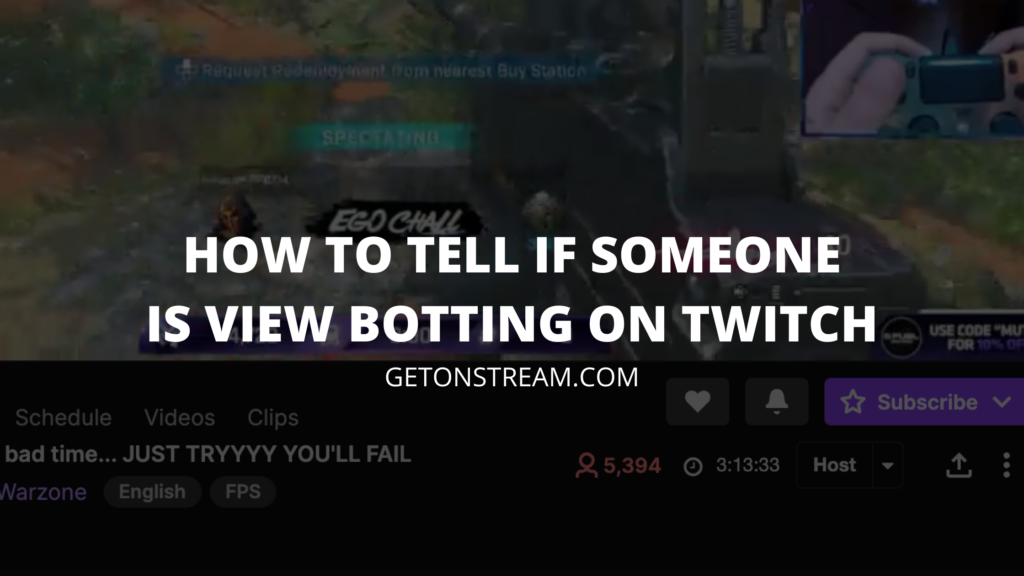 How To Tell If Someone Is View Botting On Twitch [Easy Guide] Get