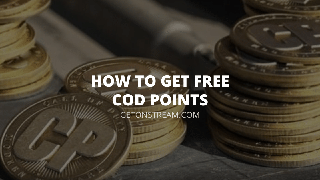 How To Get Free COD Points - [Best Methods 2023] - Get On Stream