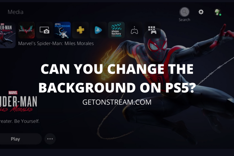 Can You Change The Background On PS5?