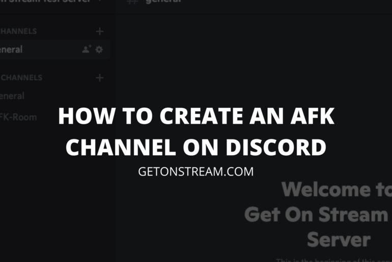 How To Create An AFK Channel On Discord